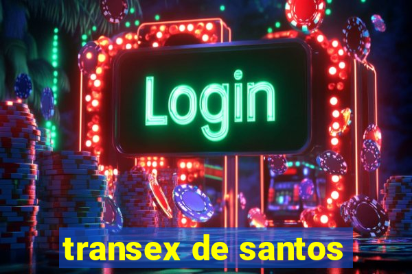 transex de santos